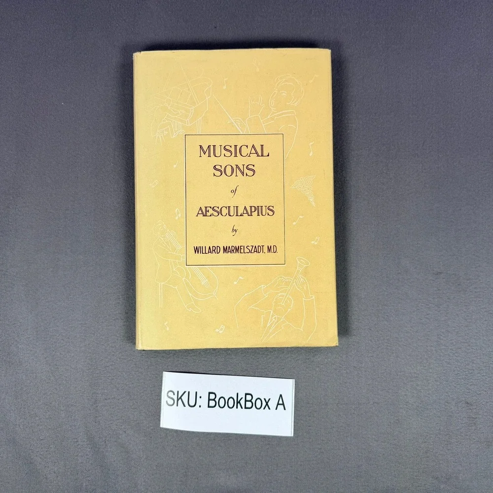 Froben Press Musical‎ Sons of Aesculapius Signed Antique Medical History Book